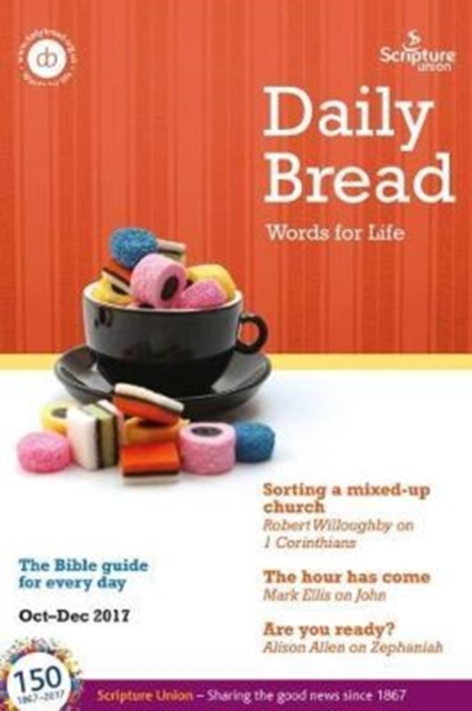 Daily Bread Large Print : October - December 2017, Paperback Book