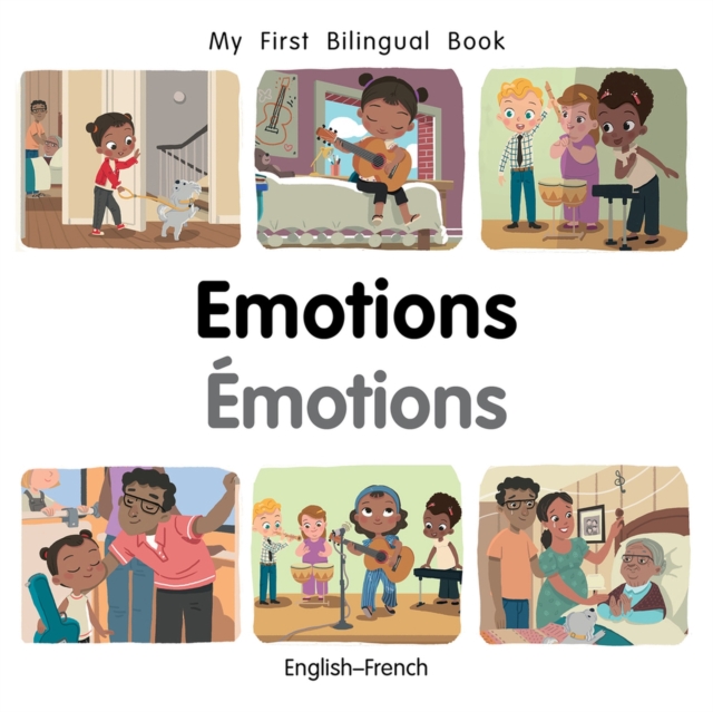 My First Bilingual Book-Emotions (English-French), Board book Book