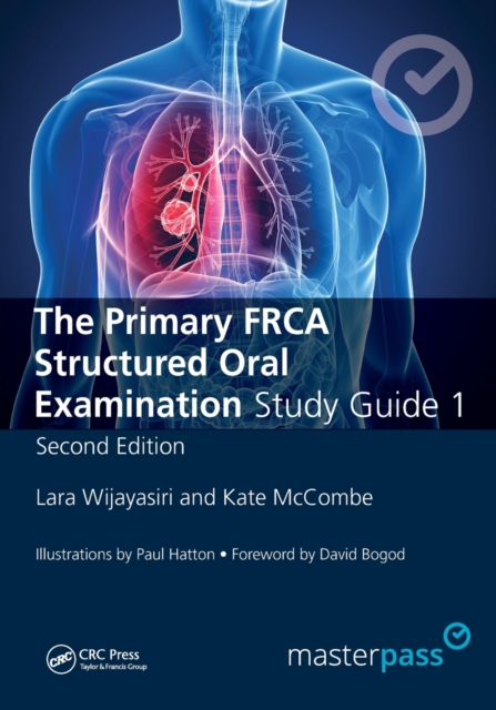 The Primary FRCA Structured Oral Exam Guide 1, Paperback / softback Book