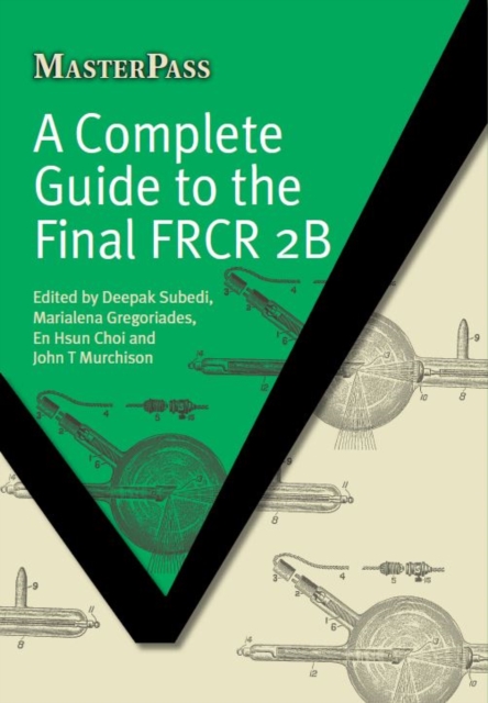 A Complete Guide to the Final FRCR 2B, EPUB eBook