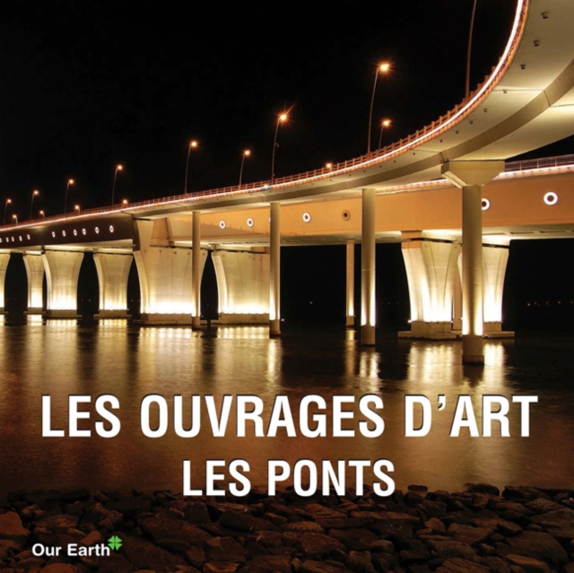 Les ouvrages d'art: les ponts, PDF eBook