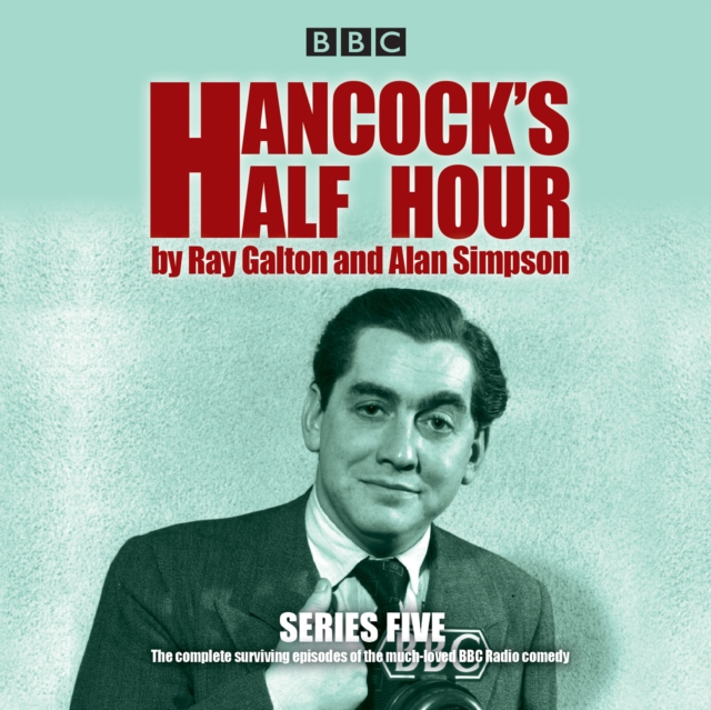 Hancock's Half Hour: Series 5 : 20 episodes of the classic BBC Radio comedy series, eAudiobook MP3 eaudioBook