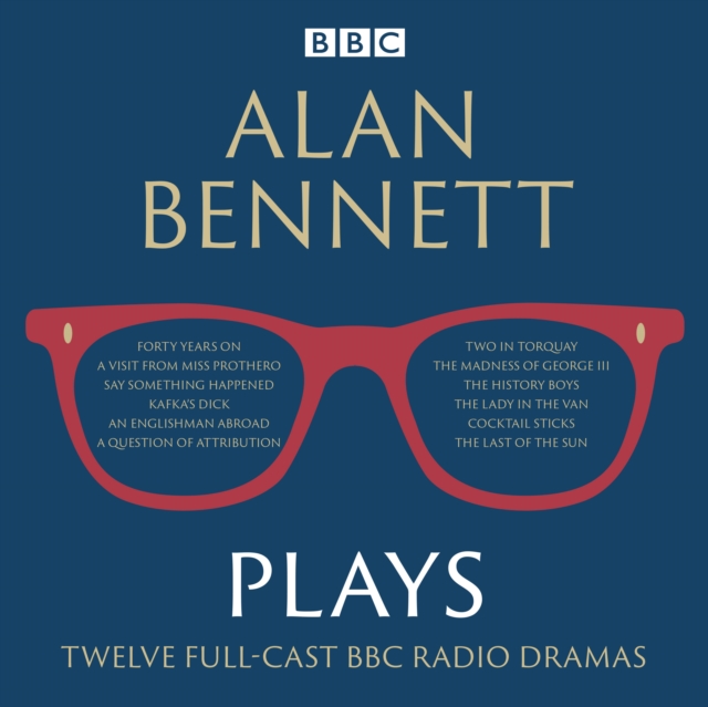 Alan Bennett: Plays : BBC Radio dramatisations, eAudiobook MP3 eaudioBook