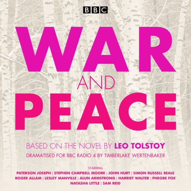 War and Peace : BBC Radio 4 full-cast dramatisation, eAudiobook MP3 eaudioBook