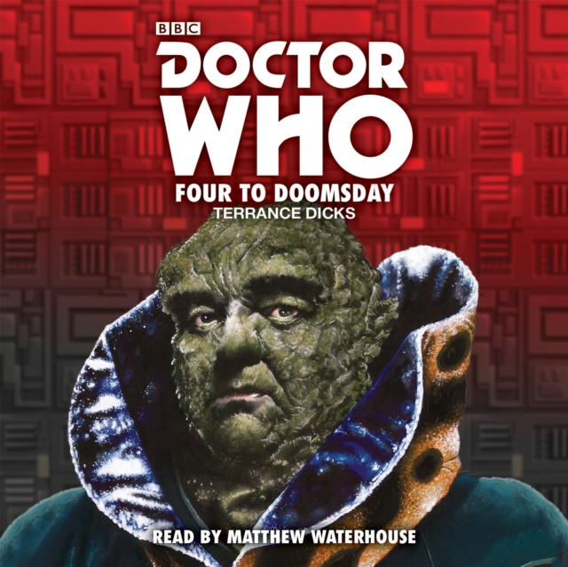 Doctor Who: Four to Doomsday : 5th Doctor Novelisation, CD-Audio Book
