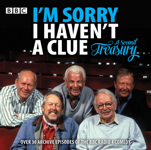 I'm Sorry I Haven't a Clue: A Second Treasury : The much-loved BBC Radio 4 comedy series, eAudiobook MP3 eaudioBook