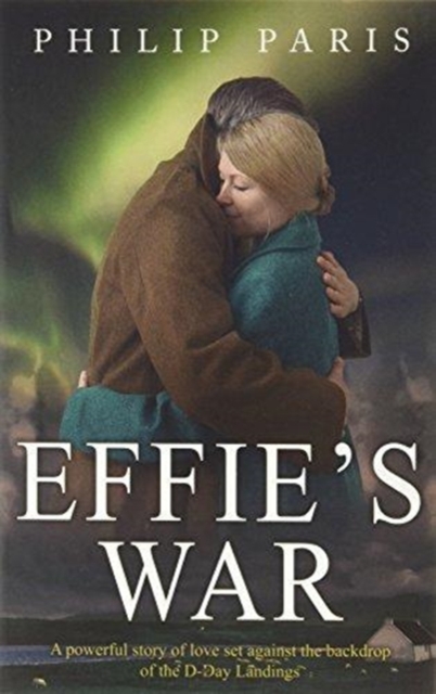 Effie's War, Paperback / softback Book