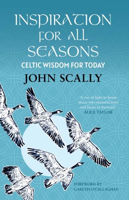 Inspiration for All Seasons : Celtic Wisdom for Today, EPUB eBook