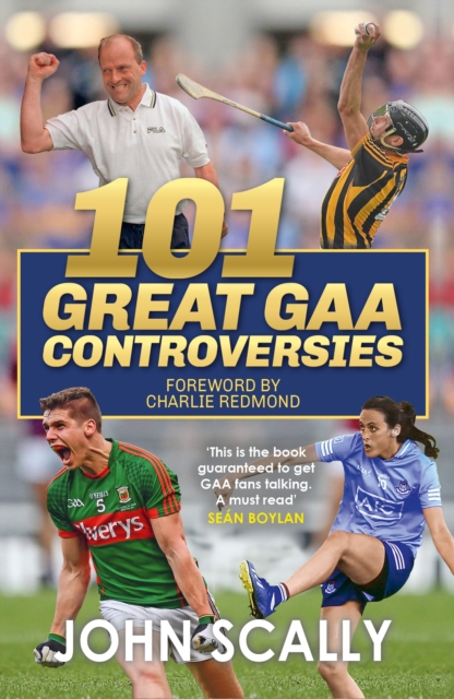 101 Great GAA Controversies, EPUB eBook