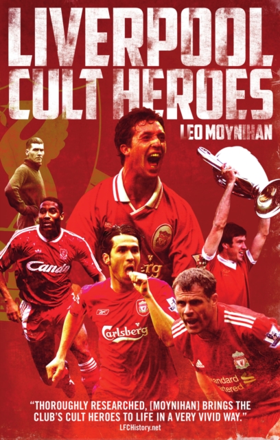 Liverpool FC Cult Heroes, EPUB eBook