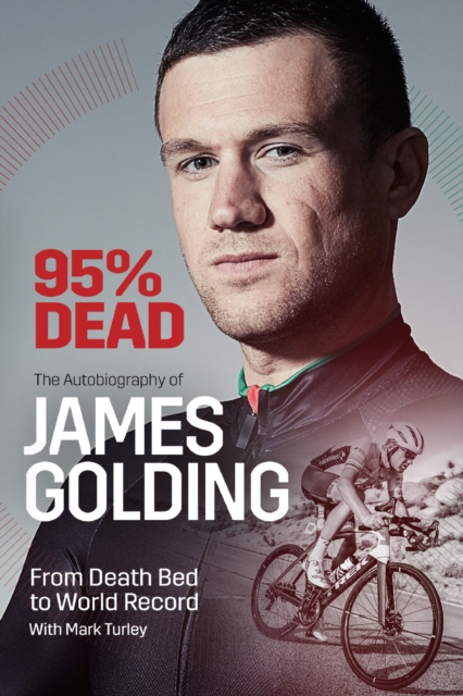95% Dead : From Death Bed to World Record, Hardback Book
