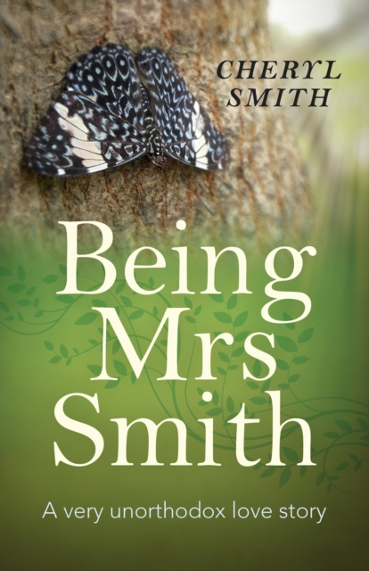 Being Mrs Smith : A very unorthodox love story, EPUB eBook