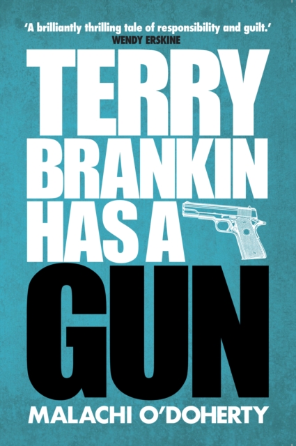 Terry Brankin Has a Gun, EPUB eBook