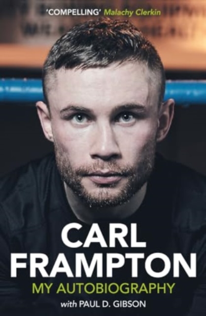 Carl Frampton : My Autobiography, Paperback / softback Book