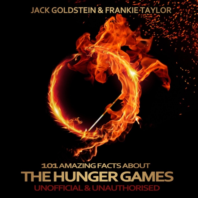 101 Amazing Facts about The Hunger Games, eAudiobook MP3 eaudioBook
