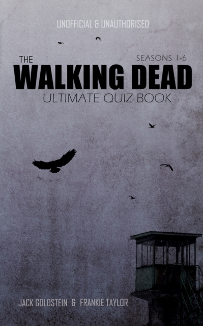 The Walking Dead Ultimate Quiz Book, Paperback / softback Book