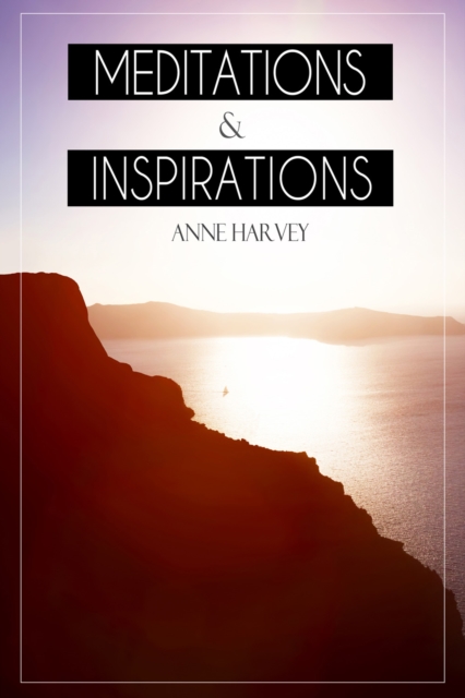 Meditations and Inspirations, EPUB eBook