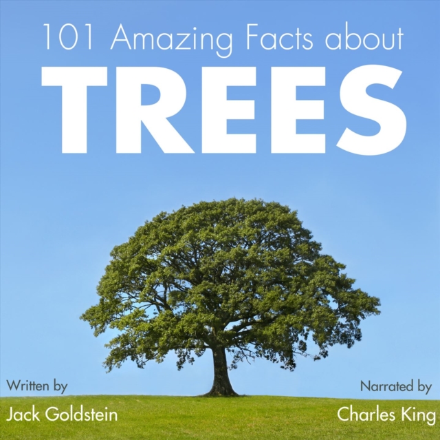 101 Amazing Facts about Trees, eAudiobook MP3 eaudioBook