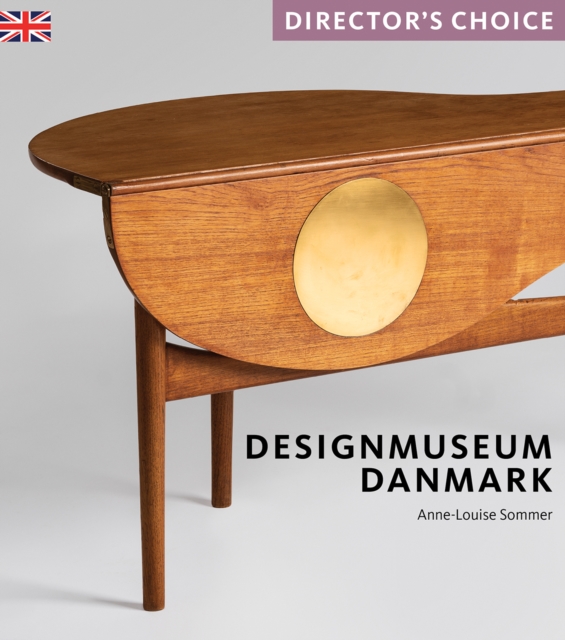 Designmuseum Danmark : Director's Choice, Paperback / softback Book