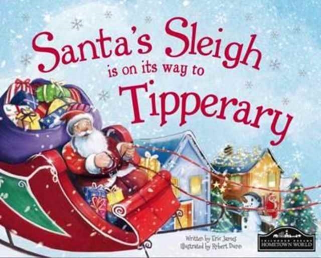 Santa's Sleigh is on it's Way to Tipperary, Hardback Book