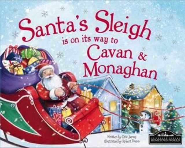 Santa's Sleigh is on it's Way to Monaghan and Cavan, Hardback Book