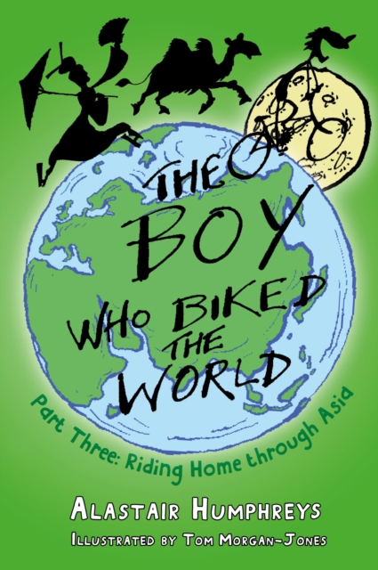 The Boy who Biked the World Part Three, EPUB eBook