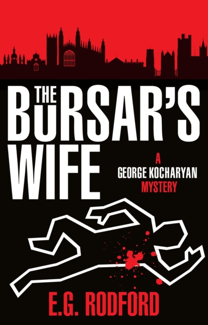 The Bursar's Wife : A George Kockaryan Mystery, Paperback / softback Book