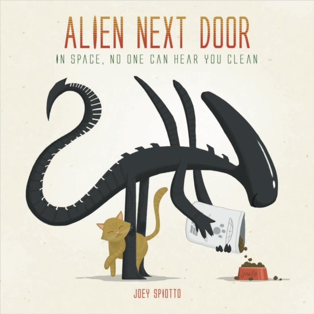 Alien Next Door, Hardback Book