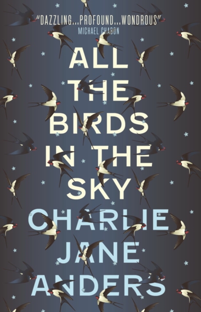 All the Birds in the Sky, Paperback / softback Book