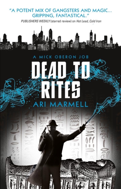 Dead to Rites : A Mick Oberon Job 3, Paperback / softback Book