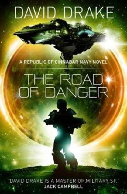 The Road of Danger (The Republic of Cinnabar Navy series #9), Paperback / softback Book