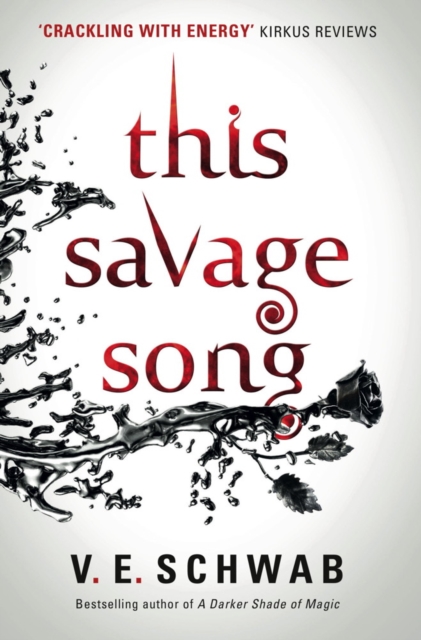 This Savage Song, Paperback / softback Book
