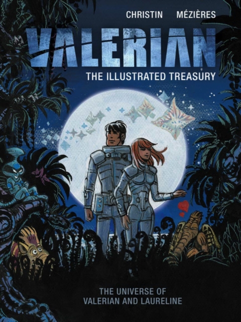 Valerian: The Illustrated Treasury, Hardback Book