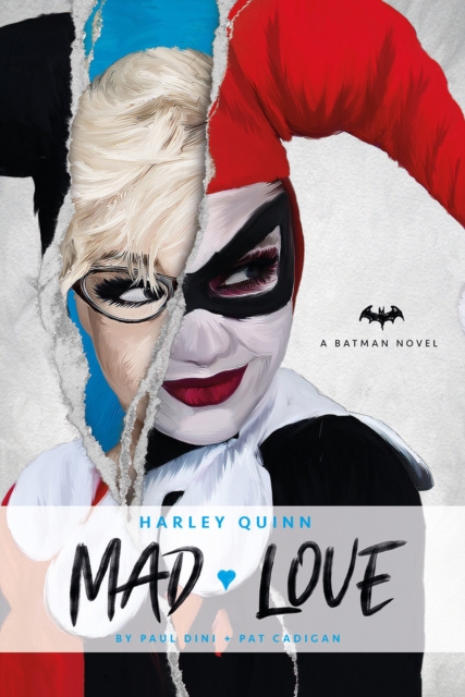 DC Comics novels - Harley Quinn: Mad Love, Paperback / softback Book
