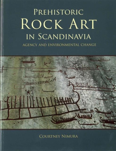 Prehistoric Rock Art in Scandinavia, Paperback / softback Book