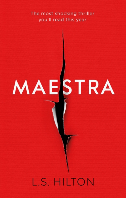 Maestra : The shocking international number one bestseller, Hardback Book