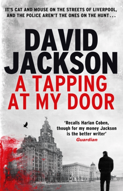 A Tapping at My Door : A gripping serial killer thriller, EPUB eBook