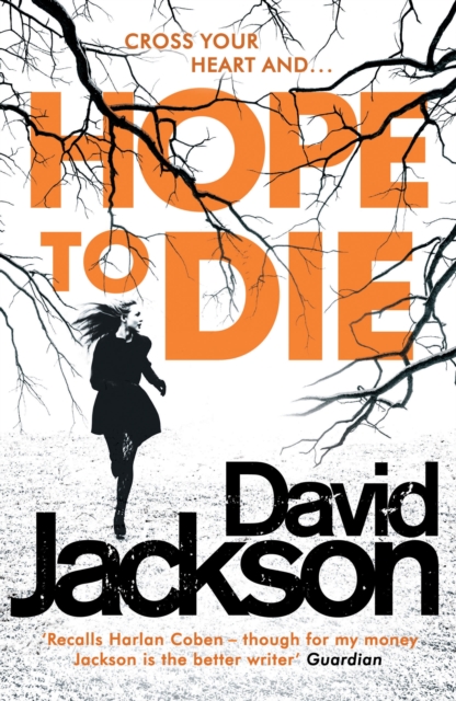 Hope to Die : The gripping serial killer thriller for fans of M. J. Arlidge, EPUB eBook