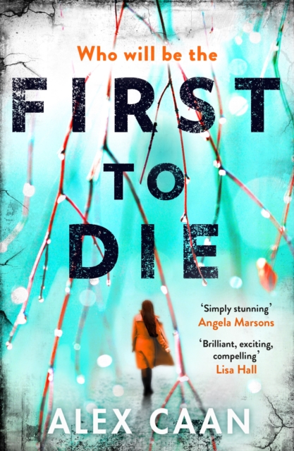 First to Die : Chilling. Edgy. Thrilling., Paperback / softback Book