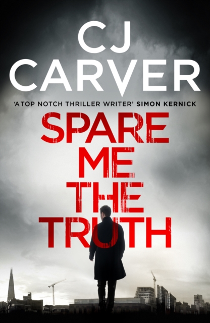 Spare Me the Truth : An explosive, high octane thriller, Paperback / softback Book