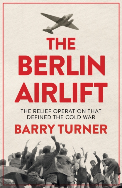 The Berlin Airlift, EPUB eBook