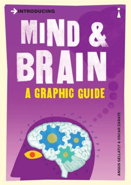 Introducing Mind and Brain : A Graphic Guide, Paperback / softback Book