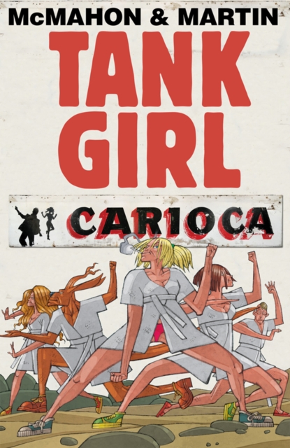 Tank Girl : Carioca #1, EPUB eBook