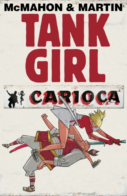 Tank Girl : Carioca #3, EPUB eBook