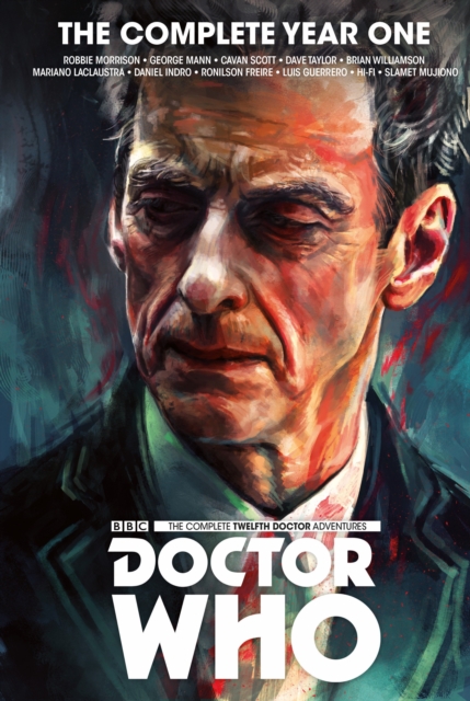 Doctor Who : The Twelfth Doctor Complete Year One, Hardback Book