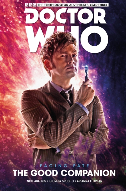 Doctor Who: The Tenth Doctor Facing Fate Volume 3 - Second Chances, Hardback Book