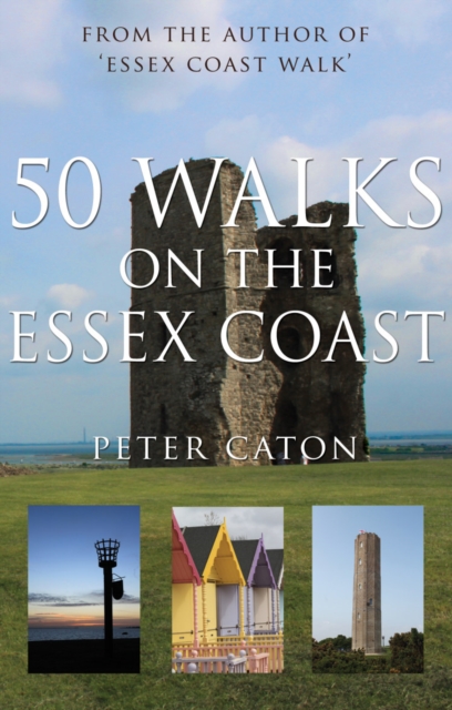 50 Walks on the Essex Coast, Paperback / softback Book