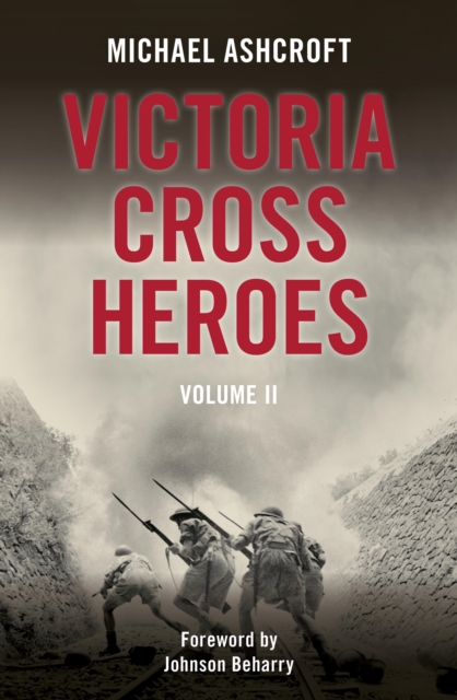 Victoria Cross Heroes: Volume II, EPUB eBook