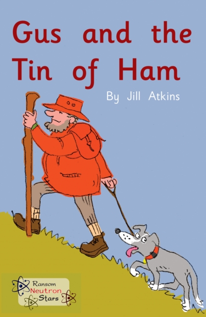 Gus and the Tin of Ham, Paperback / softback Book