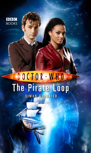 Doctor Who: The Pirate Loop, Paperback / softback Book